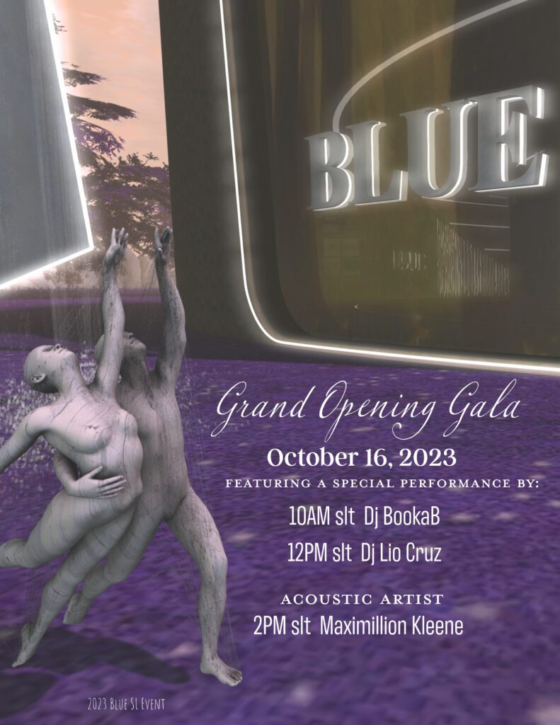 The Grand Opening Gala of Blue SL Event 1 BLUE EVENT FLYER OPENING 1016