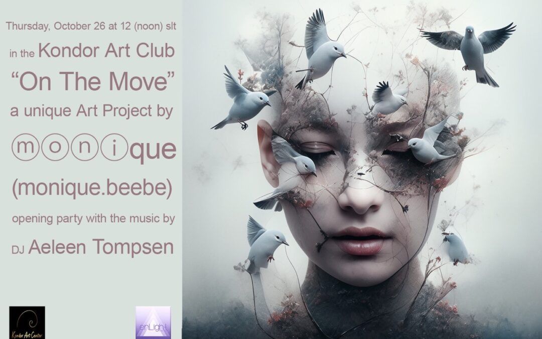 iLoveEvents 2 Exploring Boundless Creativity in Second Life: Monique Beebe’s ‘On The Move’ Exhibition