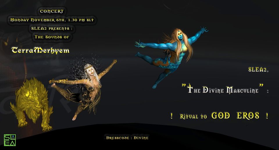It’s time for TerraMerhyem’s concert titled “Ritual to God Eros”.