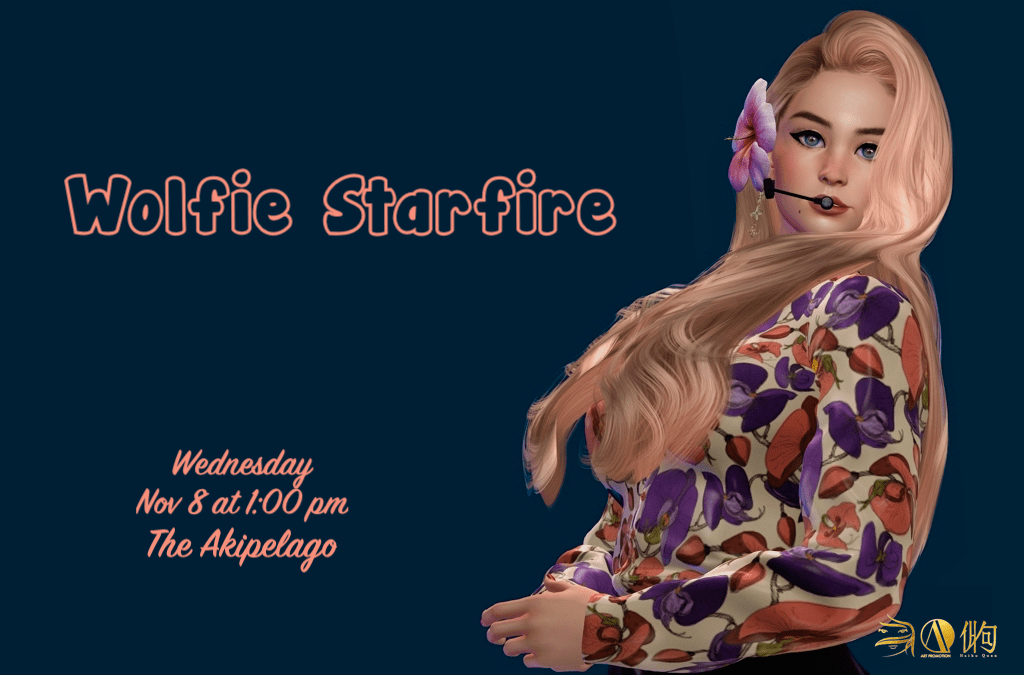 An Enchanting Evening with Wolfie Starfire in The Akipelago