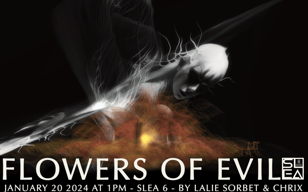 Flower of Evil Unveiled: A Personal Odyssey through Light and Magic in Second Life