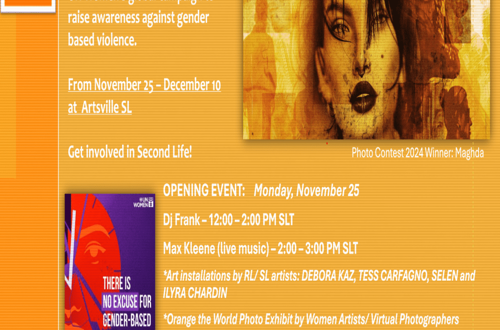 Orange the World 2024 – Second Life Stands Together Against Gender-Based Violence